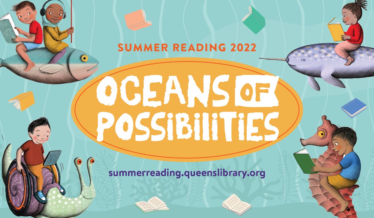 Summer Reading 2022: Oceans of Possibilities