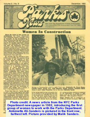 Photo credit: A news article from the NYC Parks Department newspaper in 1982, introducing the first group of women to work with the Parks Department. Antoinette Ali-Sanders is pictured in the front row, farthest left. Picture provided by Malik Sanders.